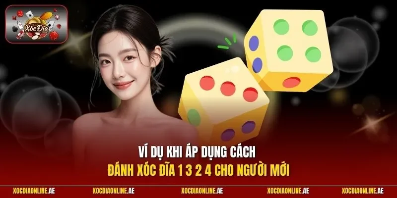 Ví dụ khi áp dụng cách đánh xóc đĩa 1 3 2 4 cho người mới
